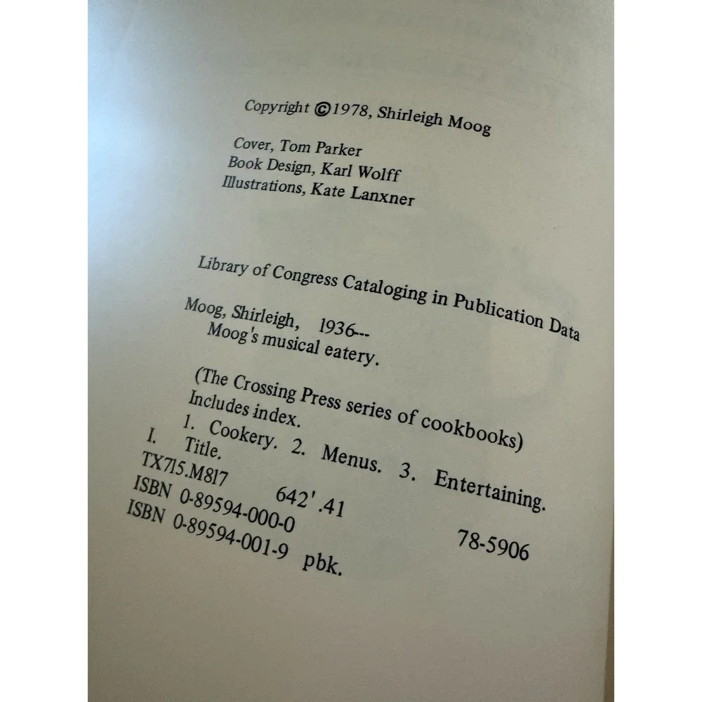 Moog's musical eatery: A cookbook for carefree entertaining by Shirleigh Moog